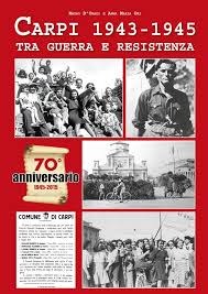 Carpi 1943-1945. Tra guerra e Resistenza : D'Orazi, Mauro, Ori, Anna M.:  Amazon.it: Libri