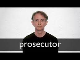 Learn vocabulary, terms and more with flashcards, games and other study tools. Prosecutor Definition And Meaning Collins English Dictionary