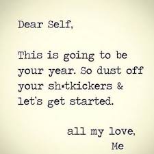 Happy New Year Wish For Yourself Dear Self Words Inspirational Quotes