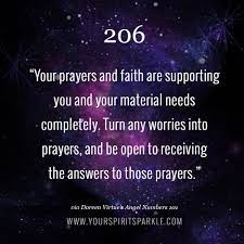 Angel Number 206 Your Prayers And Faith Are Supporting You And Your Material Needs Completely Tur True Happiness Quotes Power Of Positivity Possitive Quotes