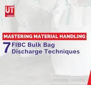 A Guide to 7 FIBC Bulk Bag Discharge Techniques