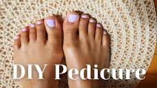 How To At Home Pedicure | DIY Pedicure Tutorial With Salon Results ...