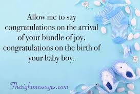 70 Congratulation Wishes For New Born Baby Boy The Right Messages Baby Shower Quotes Baby Boy Messages Wishes For Baby Cards