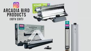 Arcadia Bird Avian Lighting With Uvb Our Full Range In Under 1 Min Youtube
