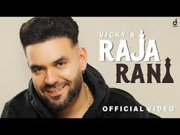 Raja Rani (Official Video) Vicky dhillon Latest Punjabi Song 2024