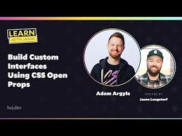 Free Video: Build Custom Interfaces Using CSS Open Props from Learn With  Jason
