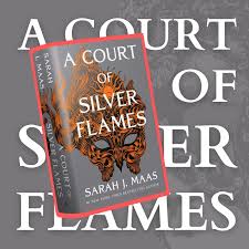 A court of silver flames. A Court Of Silver Flames A Court Of Thorns And Roses Series 4 By Sarah J Maas Hardcover Barnes Noble