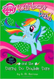 Yearling, in the mlp:fim universe? Buy My Little Pony Rainbow Dash And The Daring Do Double Dare Book Online At Low Prices In India My Little Pony Rainbow Dash And The Daring Do Double Dare Reviews