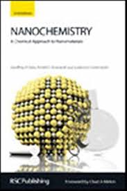 Nanochemistry A Chemical Approach To Nanomaterials You Can Find Out More Details At The Link Of The Image Approach Effective Communication Chemical