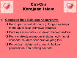 Pengertian wilayah menurut para ahli, ciri dan macam lengkap. Ciri Ciri Kerajaan Islam Ppt Download