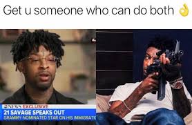 21 Savage Memes Facebook