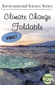 This Activity Is Designed To Help Students Independently Research Both Sides Of Climate Change D Climate Change Activities Climate Change Environmental Science
