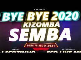 The megamix kizomba & semba 2020 ep.1. Bye Bye 2020 Semba Kizomba Mais Tocadas Em 2020 Eco Live Mix Com Dj Ecozinho Youtube