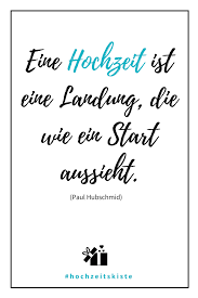 Ausgefallene Hochzeitsspruche Und Trauspruche Hochzeitskiste Spruche Hochzeit Hochzeitsspruche Hochzeitszitate