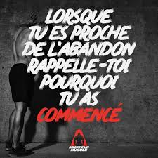 Lorsque Tu Es Proche De L Abandon Rappelle Toi Pourquoi Tu As Commence Citations Pour Motiver Les Pratiquants Citation Musculation Citation Sportive Citation