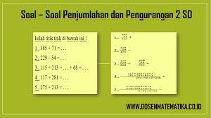 Ya soalnya mirip dengan sebelumnya, tapi tunggu. Soal Soal Penjumlahan Dan Pengurangan 2 Sd