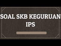 Berikut contoh soal skb guru mata pelajaran bahasa inggris cpns 2019, spesial kami persembahkan untuk pengunjung setia awambicara.id. Contoh Soal Cpns 2018 30 Latihan Soal Skb Keguruan Ips Cpns 2018 Icpns