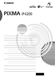 Descargue los drivers más recientes de canon ip4300 para windows. Canon Pixma Ip4200 User Manual Pdf
