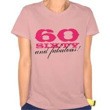 60th Birthday Shirt Ideas For Her 60th Birthday Shirt 60 And Fabulous Zazzle Com Horse T Shirts Tshirt Designs Funny Tees Women