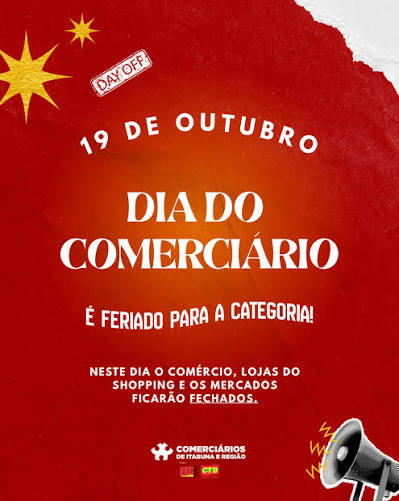 🚨Atenção, comerciários e comerciárias! Dia 19 de outubro é feriado para a  categoria! 🤩