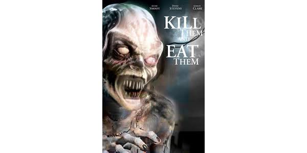 Kill Them and Eat Them - Movies on Google Play