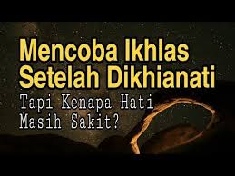 We did not find results for: Mencoba Ikhlas Setelah Dikhianati Tapi Mengapa Hati Masih Sakit Penguat Jiwa Youtube Motivasi Kutipan Hidup Kutipan Motivasi
