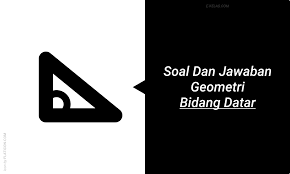 Berikut ini adalah kebijakan yang diterapkan raffles pada bidang ekonomi, kecuali. Contoh Soal Geometri Bidang Datar Matematika Peminatan Soal Dan Pembahasan Vektor Matematika Mathcyber1997 R 9 Ops Sekolah Kita