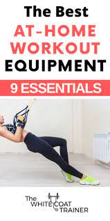 At Home Workout Equipment 9 Must Haves Home Workout Equipment No Equipment Workout At Home Workouts