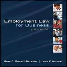 Employment Law For Business 8th Edition By Alexander And Hartman Solution Manual 0078023793 9780078023798 Busin Employment Law Online Employment Business Ebook