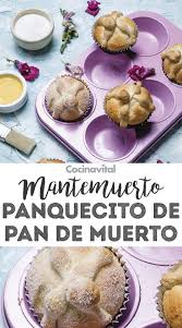 Receta Original De Mantemuerto Panquecito De Pan De Muerto Receta Pan De Muerto Pan De Muerto Receta Pan De Dulce