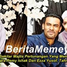 Diperkenalkan bagi menggantikan slot identiti; 9 Foto Sekitar Majlis Pertunangan Yang Mengejutkan Antara Remy Ishak Dan Ezza Yusof Tahniah