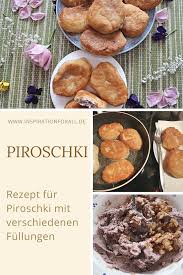 Piroschki Russische Leckeres Rezept Fur Teig Verschiedene Fullungen Rezept Rezepte Piroschki Lecker
