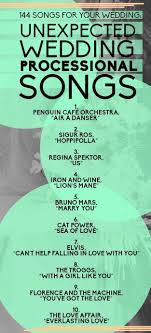 144 Swoon Worthy Songs For Every Part Of Your Wedding Day Processional Wedding Songs Wedding Processional Wedding Ceremony Music