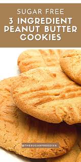3 Ingredient Peanut Butter Cookies Sugar Free Peanut Butter Cookies Low Sugar Recipes Low Carb Gluten Free Desserts