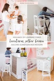 Ikea Hack Diy Learning Tower Selber Bauen Bauanleitung Fur Einen Gunstigen Lernturm Aus Ikea Hockern Youdid Ikea Hocker Lernturm Ikea Hack