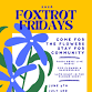 Foxtrot Fridays - September 4th