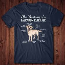Anatomy Of A Labrador Retriever T Shirt Labrador Retriever Labrador Dog Tshirt