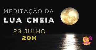 A seguir, informações específicas para brasilia, brasil durante julho 2021. Meditacao Da Lua Cheia 23 Julho As 20h Sympla