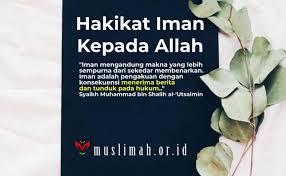 Check spelling or type a new query. Hakikat Iman Kepada Allah Muslimah Or Id