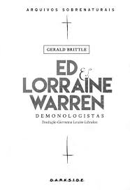 Grátis: Demonologistas Ed e Lorraine Warren - Material Claro e Objetivo em  PDF para Estudo Rápido