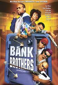 Bank Brothers (Video 2004) - IMDb