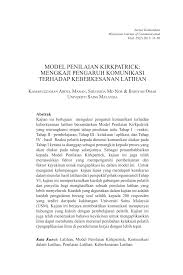 (2009) latihan yang dapat menjadi penyebab dari tindak balas rantaian dalam sesebuah organisasi dan strategi penilaian dapat dipilih di setiap peringkat. Pdf Model Penilaian Kirpatrick Mengkaji Pengaruh Komunikasi Terhadap Keberkesanan Latihan