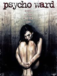 Psycho Ward | Rotten Tomatoes