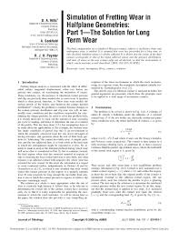 How long have you been waiting? Pdf Simulation Of Fretting Wear In Halfplane Geometries Part 1 The Solution For Long Term Wear Robert Paynter Academia Edu