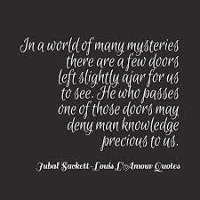 Pin By Ed Crow On Books Quotes Louis L Amour Literature