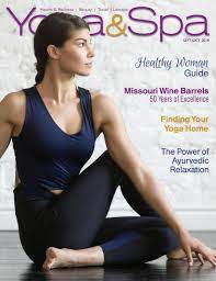 Please keep the discussion clean and neutral. Yoga Spa Magazine Sept Oct 2018 Healthy Woman Issue By Yoga Spa Magazine Issuu
