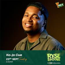 In no time, Ko-Jo Cue joins #RYSENSHYNE. Get to know what's new!! #YFMGhana