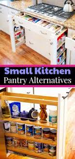 No Pantry How To Organize A Small Kitchen Without A Pantry Decluttering Your Life Small Kitchen Pantry Pantry Remodel Pantry Alternatives