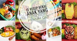 Kalau orang itu punya antusias, itu karakter yang bagus, ucapnya. 15 Resep Bekal Anak Yang Praktis Dan Kreatif Resepkoki Co
