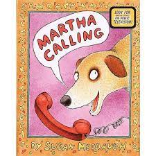 Martha speaks (tv series), a 2008 children s animated sitcom based on the book series. Martha Calling Martha Speaks Paperback Target